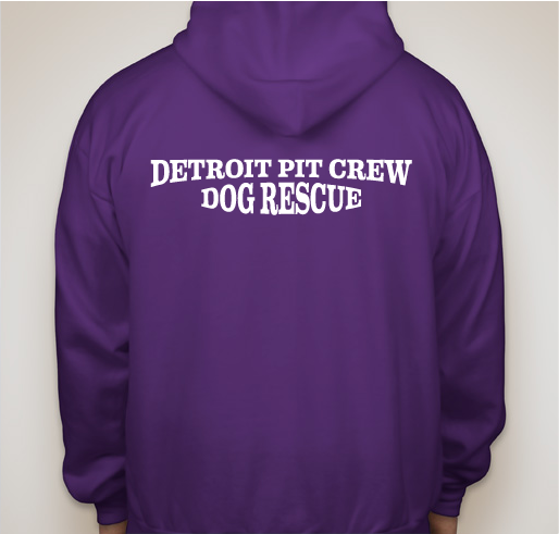 PLEASE HELP US SAVE EVEN MORE OF THE DESTITUE DOGS OF DETROIT Fundraiser - unisex shirt design - back