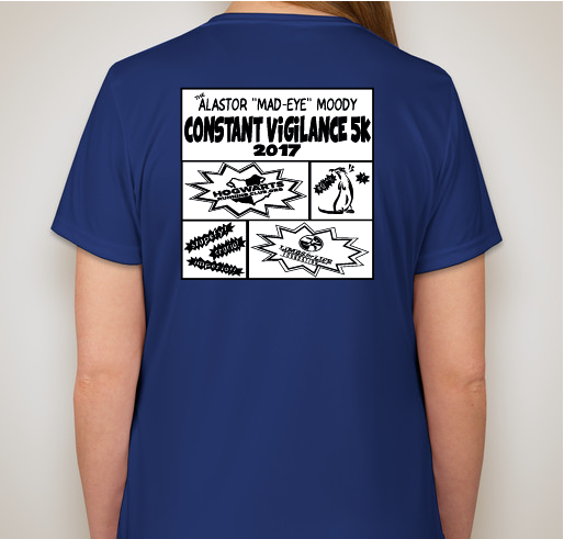 Constant Vigilance 5k Fundraiser - unisex shirt design - back