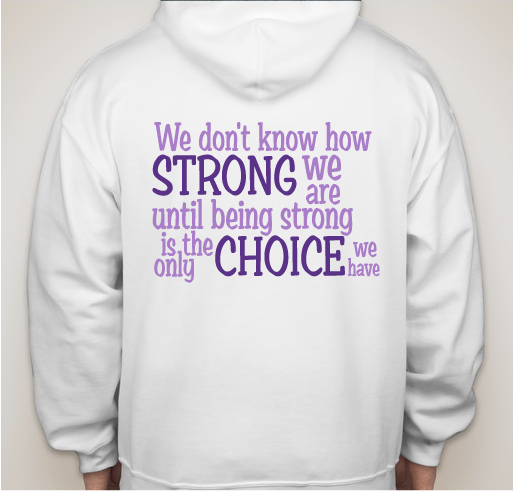 Fighting Cancer one Sweatshirt at a Time Fundraiser - unisex shirt design - back