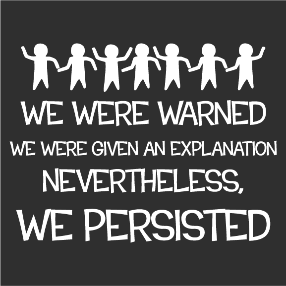 We Persisted shirt design - zoomed