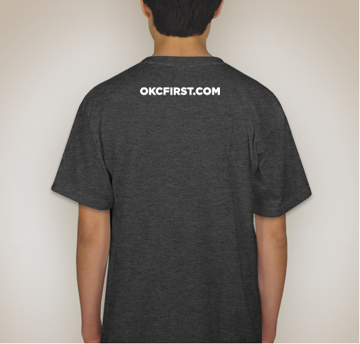Classic OKC First T-Shirt Fundraiser - unisex shirt design - back