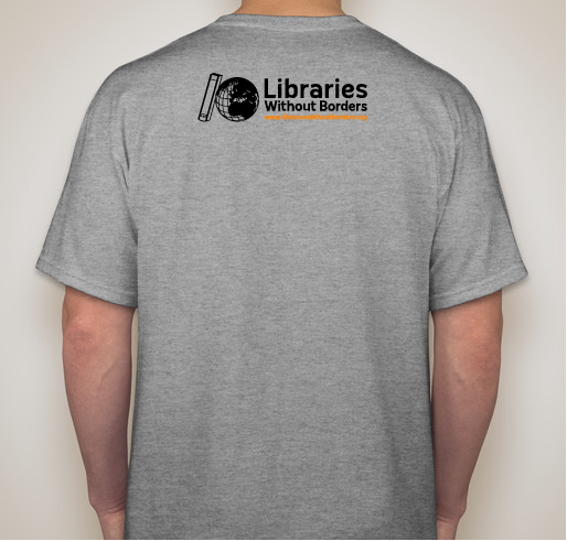 Read, Write, Resist! for Libraries Without Borders/ Bibliothèques Sans Frontières (BSF) Fundraiser - unisex shirt design - back