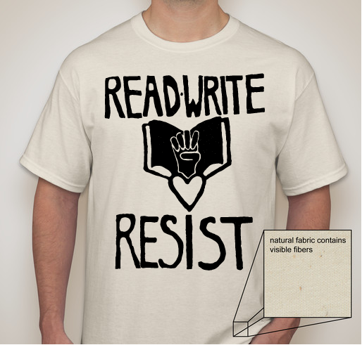 Read, Write, Resist! for Libraries Without Borders/ Bibliothèques Sans Frontières (BSF) Fundraiser - unisex shirt design - front