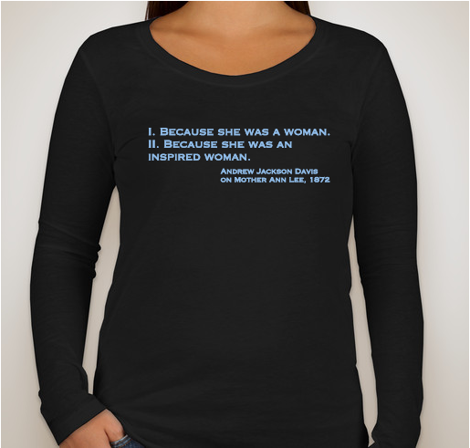Because She Was a Woman - Shakers and Gender Equality Fundraiser - unisex shirt design - front