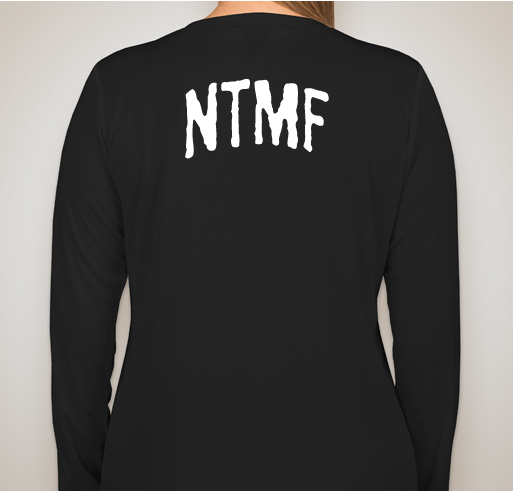 #NTMF (Clean) Not Today racing tek shirt with GPS design Fundraiser - unisex shirt design - back