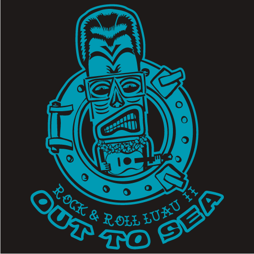 Rock and Roll Luau II: Out to Sea shirt design - zoomed