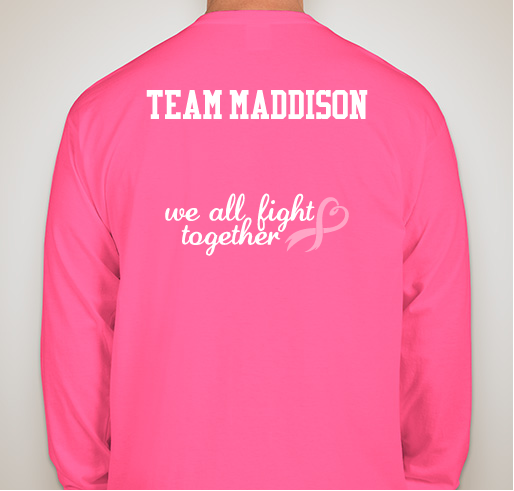 We Wear PINK for Maddison Fundraiser - unisex shirt design - back
