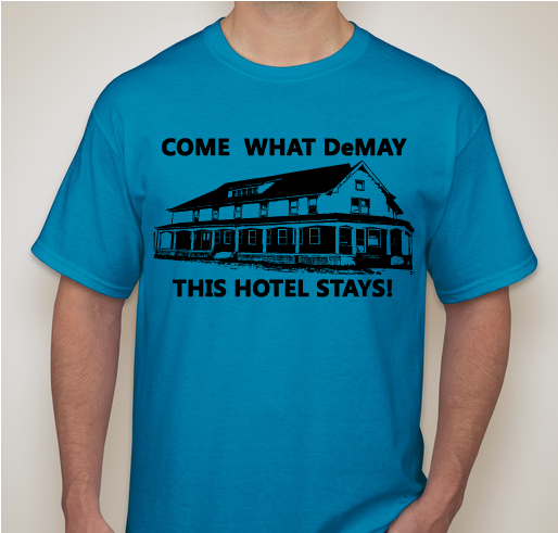 Save the Hotel DeMay! Fundraiser - unisex shirt design - small