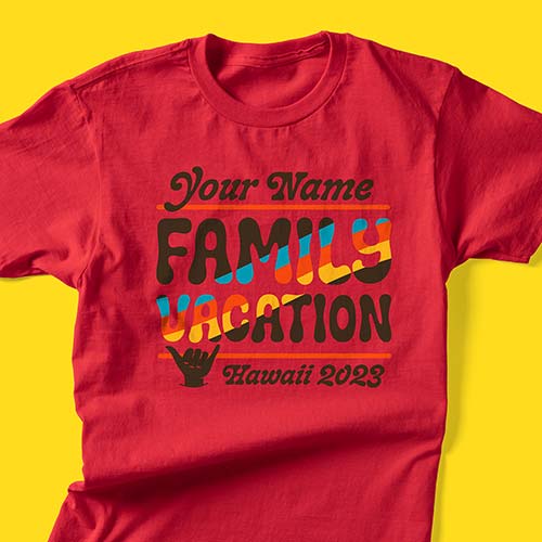 A red short sleeve t-shirt is customized for a family vacation to Hawaii.